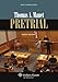 Pretrial, Eighth Edition (Aspen Coursebook Series)