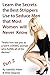 Learn the Secrets the Best Strippers Use to Seduce Men that Most Women will Never Know PART 2 - Make him see you as a SEXY, LOVING woman who fulfills all of his desires