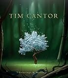 Hardcover Tim Cantor - Paintings & Writings (The Hollows cover image) Book