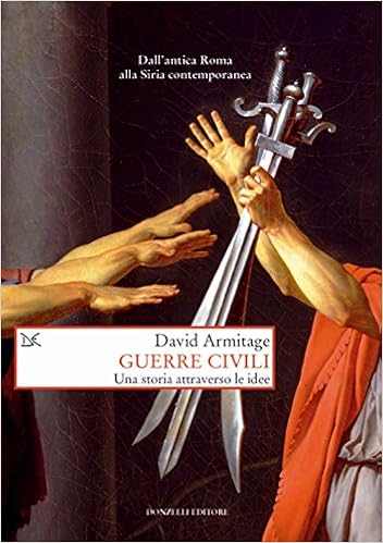David Armitage - Guerre civili. Una storia attraverso le idee (2017)