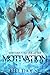 Motivation: Shifters Forever Worlds (Shifters Forever After Book 3)