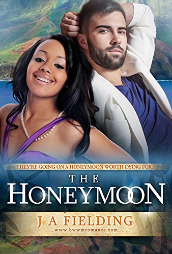 The Honeymoon (A Billionaire BWWM Romance HAH Book 7)