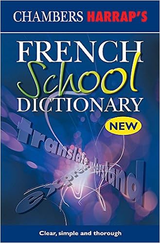 Chambers French School Dictionary Chambers Harrap S Amazon Com Books