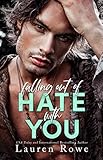 Falling Out of Hate with You