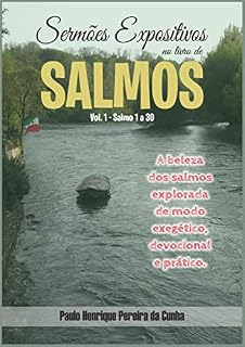 Livro Sermões Expositivos no Livro de Salmos Vol. 1: Salmo 1-30