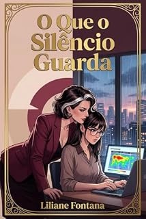 Livro O Que o Silêncio Guarda