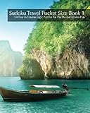 Sudoku Travel Pocket Size Book 1 - 120 Easy to Extreme Logic Puzzles For On-The-Go Holiday Fun (Volume 1) by Nick Snels