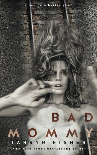 Bad Mommy
