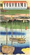 Yokohama Prints From Nineteenth-Century Japan (Exhibition Booklet)