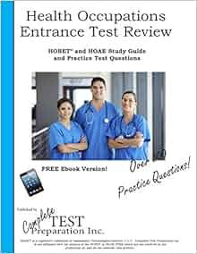 Health Occupations Entrance Test Review Hobet And Hoae