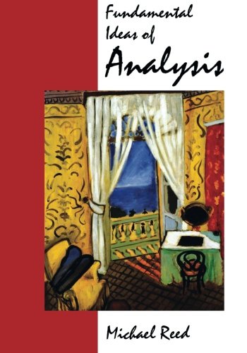 Fundamental Ideas of Analysis