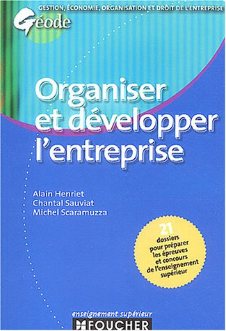 Organiser et développer l'entreprise