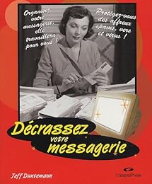 Décrassez votre messagerie