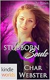 The Runes Universe: Stubborn Souls (Kindle Worlds Novella)