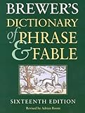 Brewers Dictionary of Phrase and Fable Millennium Edition by 