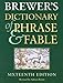 Brewers Dictionary of Phrase and Fable Millennium Edition by 