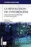 La révolution de l'hydrogène - Vers une énergie propre et pe (ECHEANCES) by 