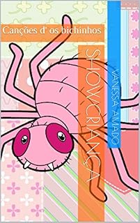 Livro ShowCriança: Canções d' os bichinhos