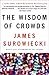 The Wisdom of Crowds - Book by James Surowiecki