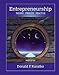 Entrepreneurship: Theory, Process, and Practice