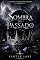Livro Sombra Do Passado (As Crônicas dos Reinos Perdidos Livro 3)