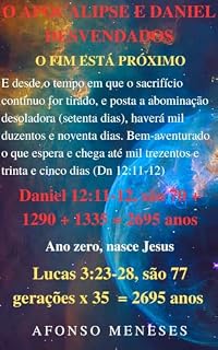 Livro O APOCALIPSE E DANIEL DESVENDADOS: O FIM ESTÁ PRÓXIMO