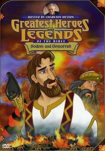 Greatest Heroes and Legends of the Bible: Sodom and Gomorrah