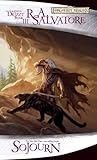 "Sojourn The Dark Elf Trilogy, Part 3 (Forgotten Realms" av R.A. Salvatore
