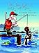 The Funny Side of Hunting and Fishing: A Cartoonist's Guide to the Sports of the Great Outdoors
