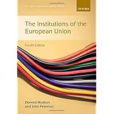 Institutions of the European Union (New European Union Series)