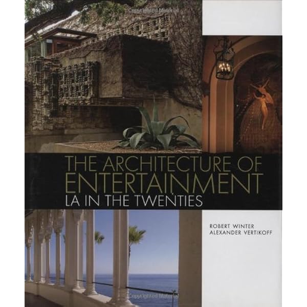 L.A. Lost And Found: An Architectural History of Los Angeles