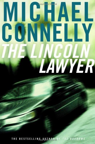The Lincoln Lawyer : A Novel 0739458922 Book Cover