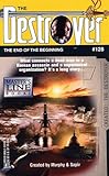 The End of the Beginning (Destroyer No. 128)