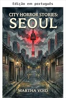 Livro Histórias de terror urbano: Seul