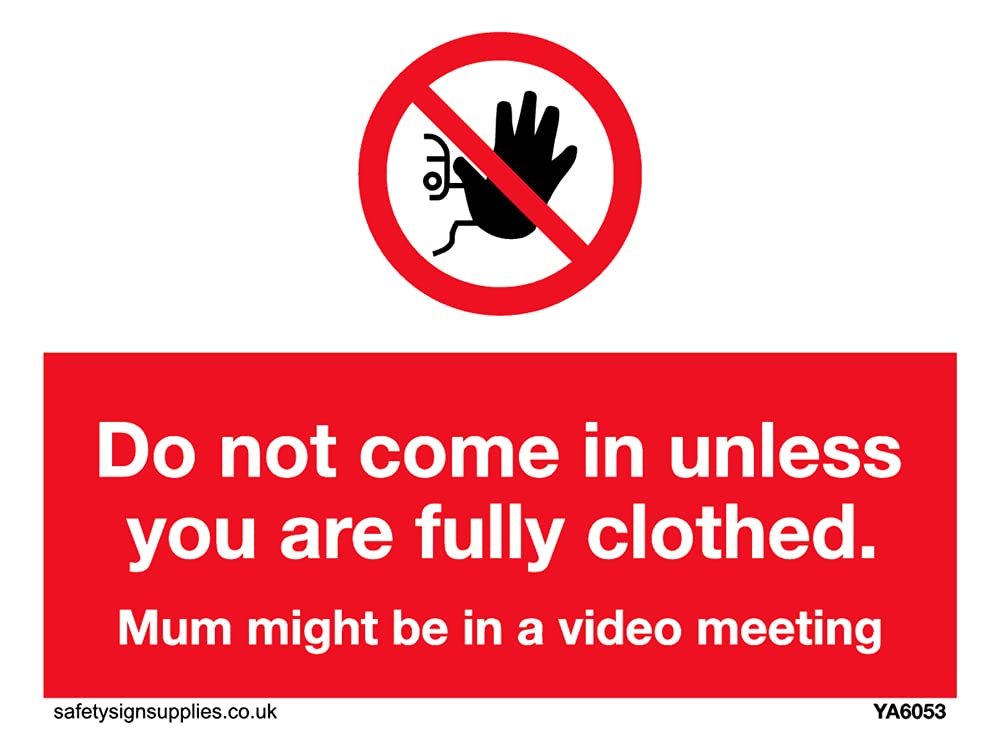 Pack of five - Funny no admittance Mum at work Sign - 100x75mm - A7L