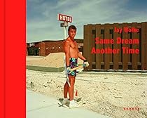 Same Dream Another Time Same Dream Another Time