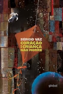 Livro Coração de Criança não morre