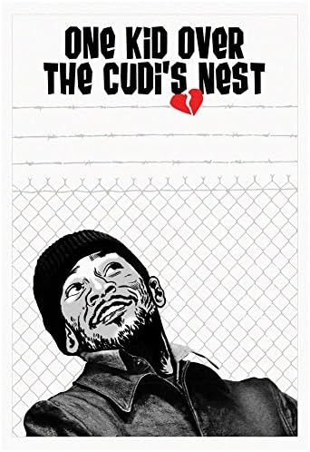 One Kid Over The Cudi?S Nest Poster 13 x 19in with Poster Hanger