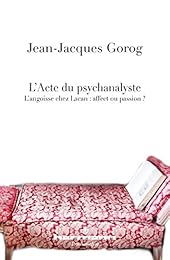 L' acte du psychanalyste