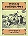 Songs of the Civil War (Dover Song Collections)