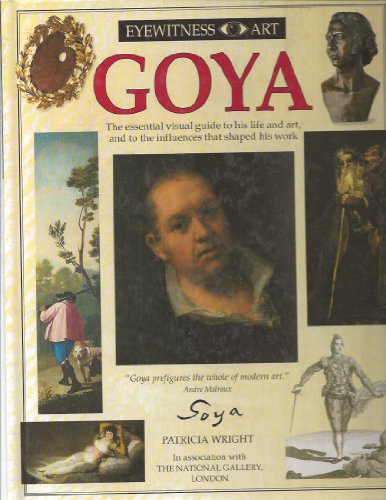 Goya (Eyewitness Art) 0773727248 Book Cover