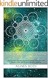 The Path to Meaning: How to Align Yourself with the Universe, Make Use of its Hidden Laws, and Fill Your Life with Meaning