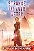 Strange and Ever After (Something Strange and Deadly Trilogy)