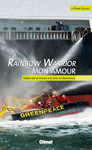 Rainbow Warrior mon amour (French Edition) by (Paperback)