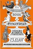 Paperback Old Possum's Book of Practical Cats by T. S. Eliot (1982-08-30) Book