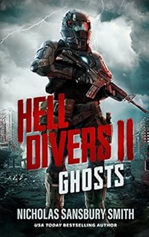 Hell Divers II: Ghosts (The Hell Divers Trilogy Book 2) by [Smith, Nicholas Sansbury]