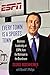 Every Town Is a Sports Town: Business Leadership at ESPN, from the Mailroom to the Boardroom - Book by George Bodenheimer