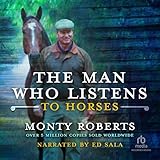 The Man Who Listens to Horses