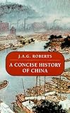 A Concise History of China