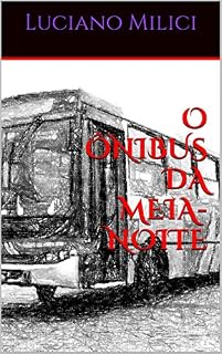 Livro O ÔNIBUS DA MEIA-NOITE
